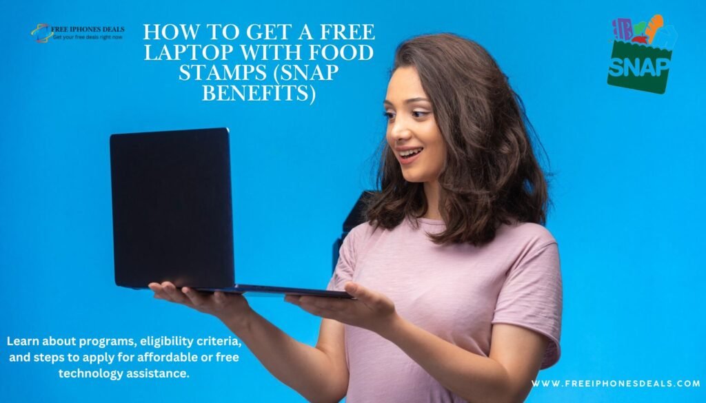 How to Get a Free Laptop with Food Stamps