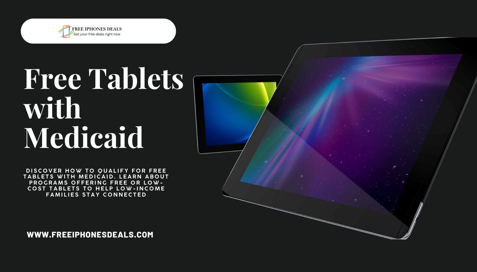 Free Tablets with Medicaid: How to Qualify