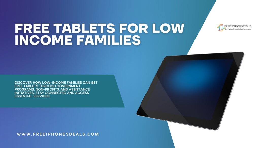 Free Tablets for Low-Income Families