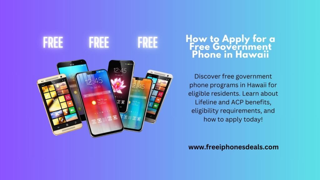 free government phone hawaii