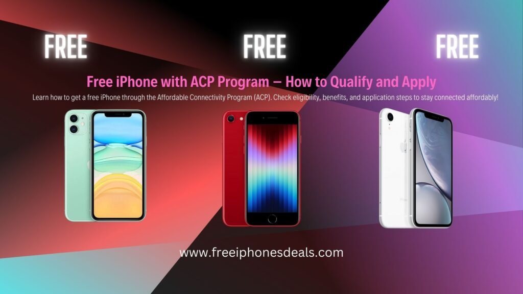 free iphone with acp program