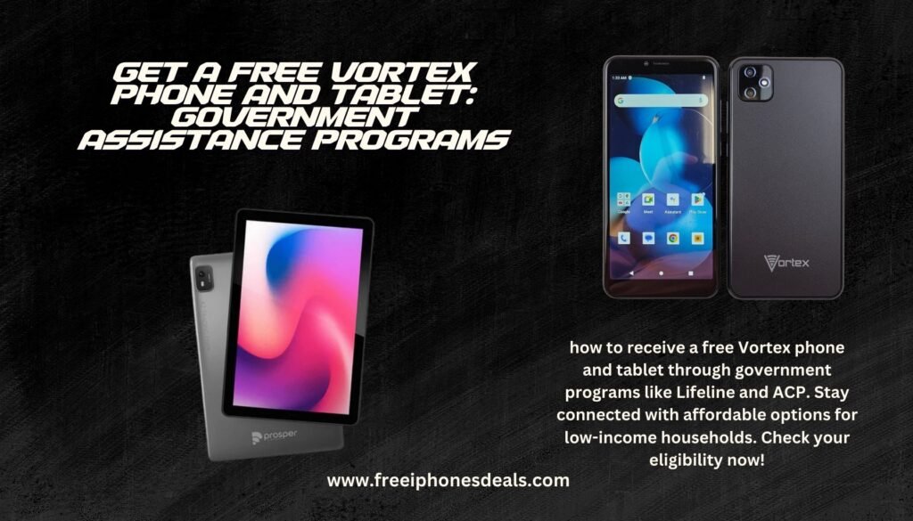 free vortex phone and tablet