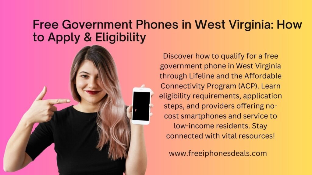 free government phones west virginia