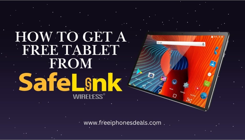 safelink wireless free tablet